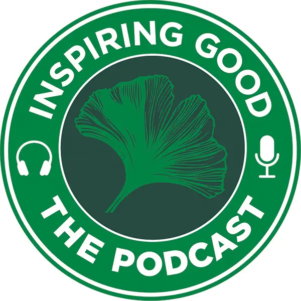 Inspiring Good Podcast